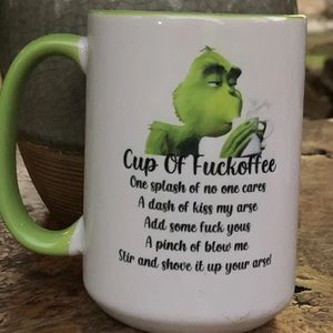 - Grinch cup off fuckoffee 15oz coffee mug